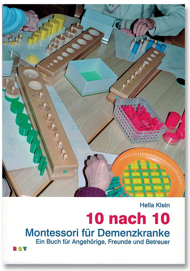 10 nach 10: Montessori für Demenzkranke 